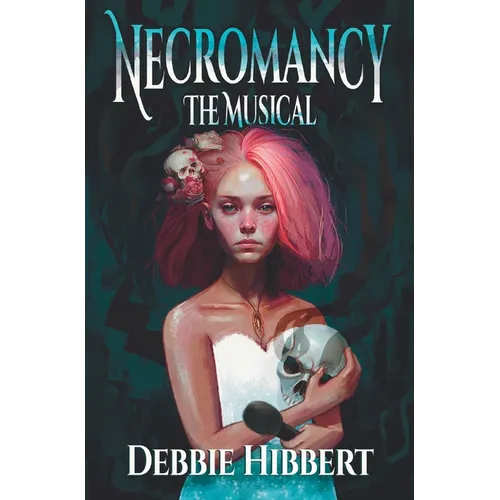 Necromancy the Musical - Hardcover