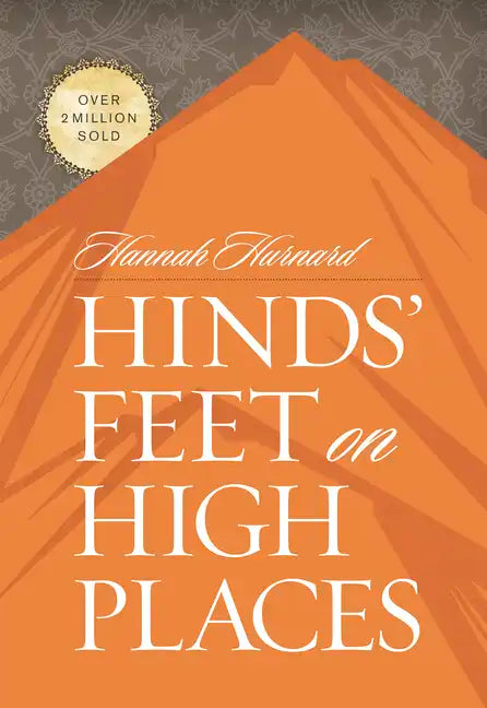 Hinds' Feet on High Places - Hardcover
