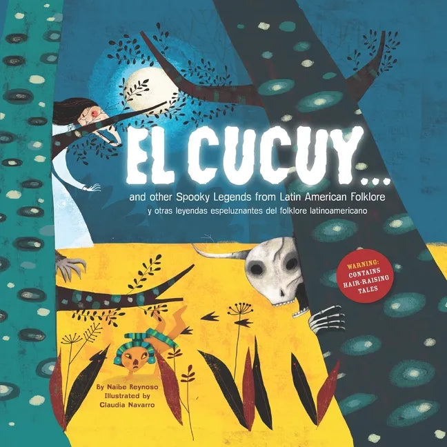 El Cucuy... and other spooky legends from Latin American folklore - Paperback