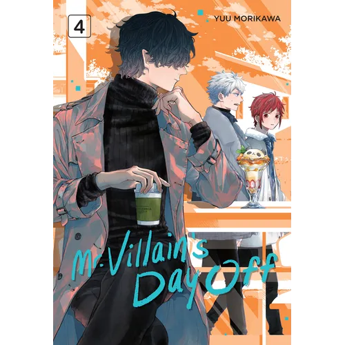 Mr. Villain's Day Off 04 - Paperback