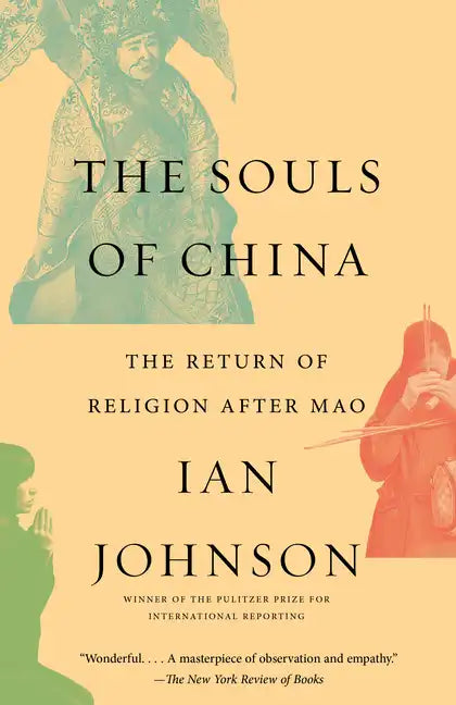 The Souls of China: The Return of Religion After Mao - Paperback