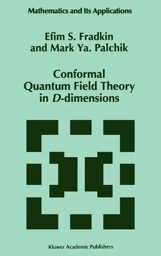 Conformal Quantum Field Theory in D-Dimensions - Hardcover