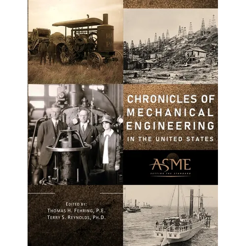 Chronicles of Mechanical Engineering in the United States - Paperback