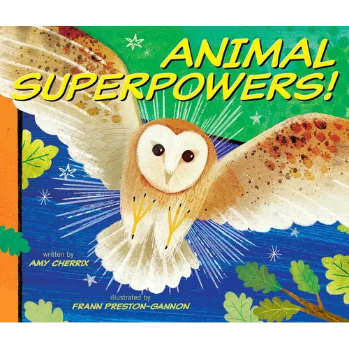 Animal Superpowers! - Hardcover