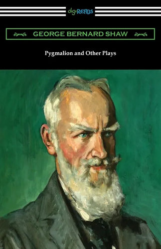 Pygmalion and Other Plays - Paperback