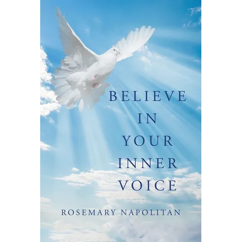 Believe in Your Inner Voice - Paperback