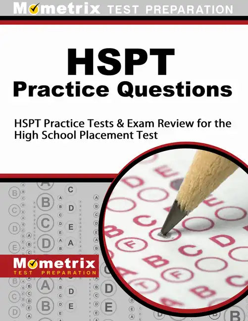 HSPT Practice Questions: HSPT Practice Tests & Exam Review for the High School Placement Test - Paperback