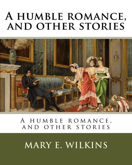 A humble romance, and other stories - Paperback