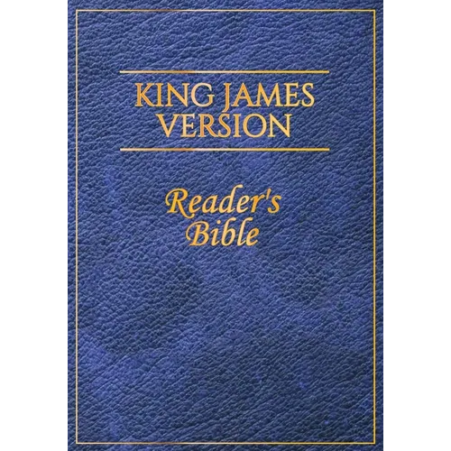 King James Version: Reader's Bible - Paperback