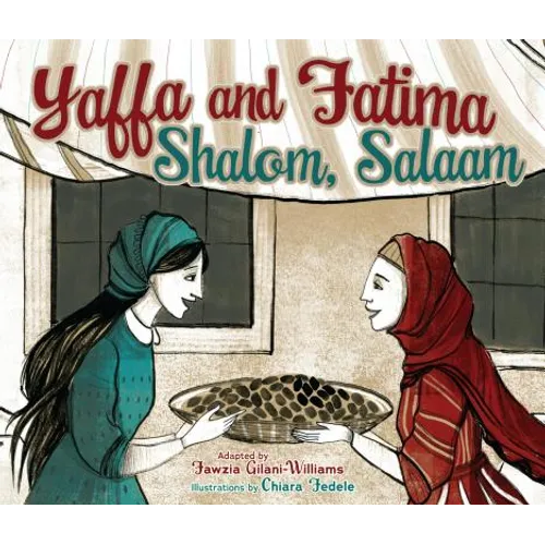 Yaffa and Fatima: Shalom, Salaam - Paperback