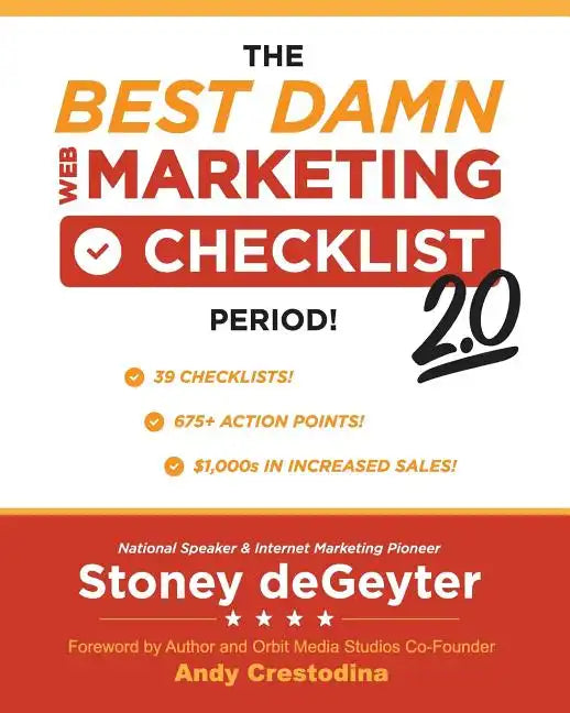 The Best Damn Web Marketing Checklist, Period! 2.0 - Paperback