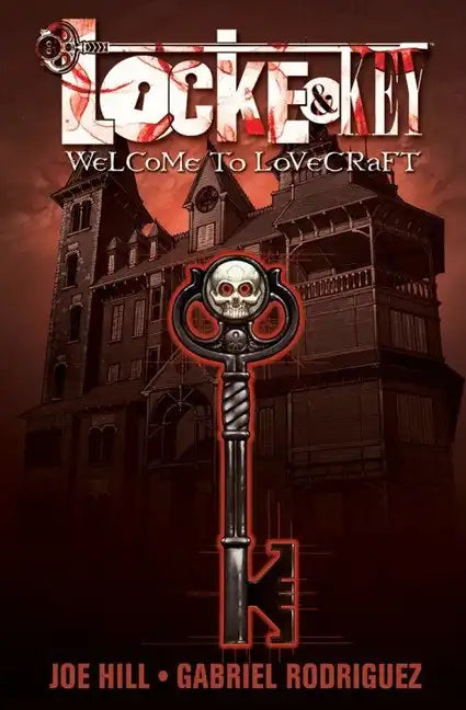 Locke & Key, Vol. 1: Welcome to Lovecraft - Hardcover