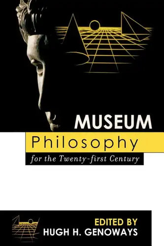 Museum Philosophy for the Twenty-First Century - Paperback