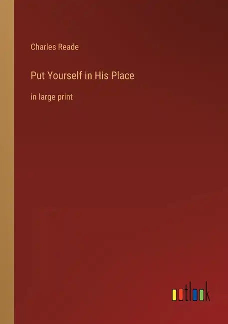 Put Yourself in His Place: in large print - Paperback