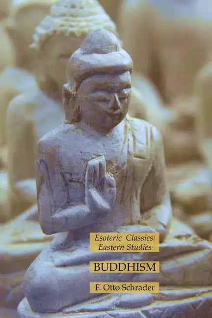 Buddhism: Esoteric Classics: Eastern Studies - Paperback