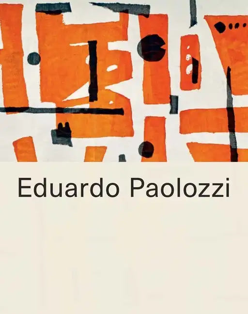 Eduardo Paolozzi - Hardcover