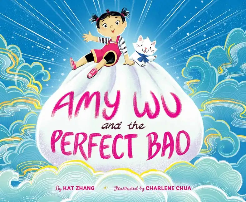 Amy Wu and the Perfect Bao - Hardcover