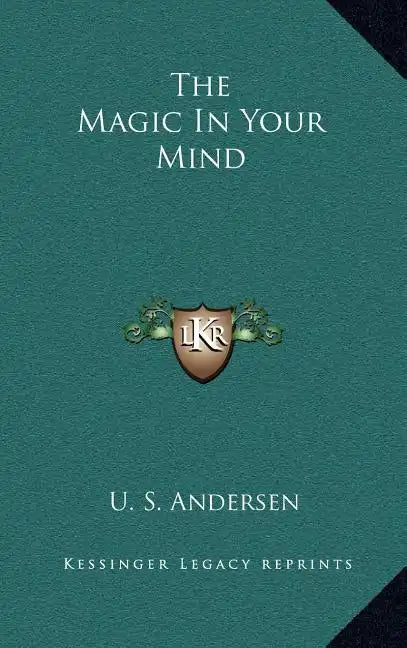 The Magic in Your Mind - Hardcover
