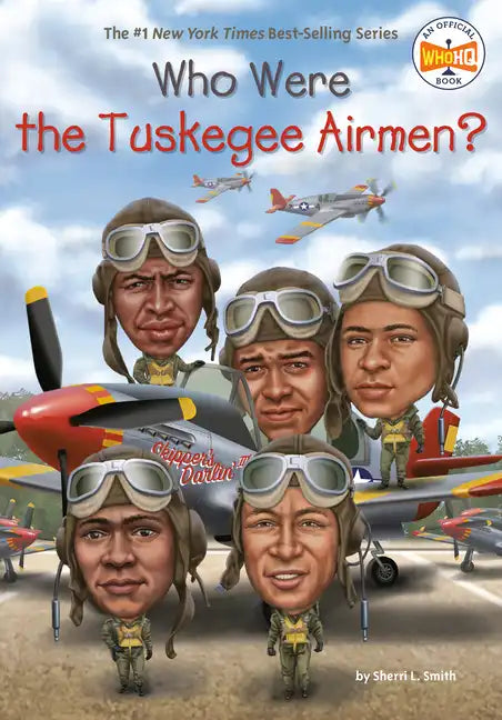 Who Were the Tuskegee Airmen? - Paperback