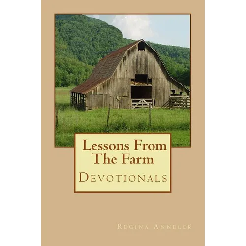 Lessons From The Farm - Paperback
