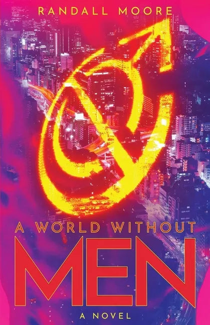A World Without Men - Paperback