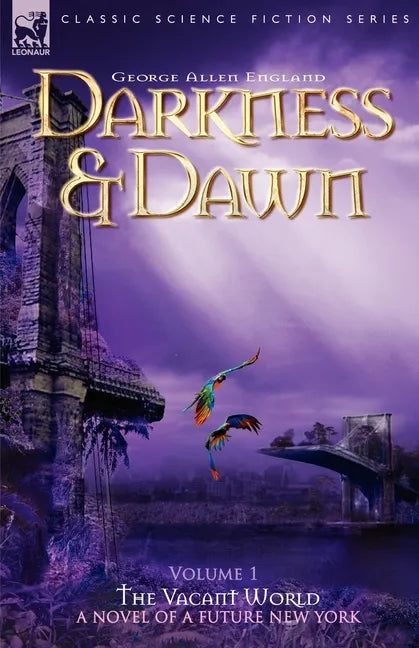 Darkness & Dawn Volume 1 - The Vacant World - Paperback