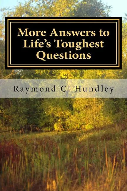 More Answers to Life's Toughest Questions, Volume Two - Paperback