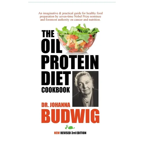 OIL-PROTEIN DIET Cookbook: 3rd Edition - Hardcover