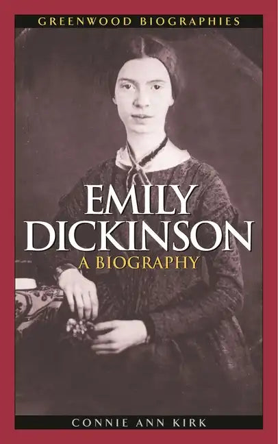 Emily Dickinson: A Biography - Hardcover