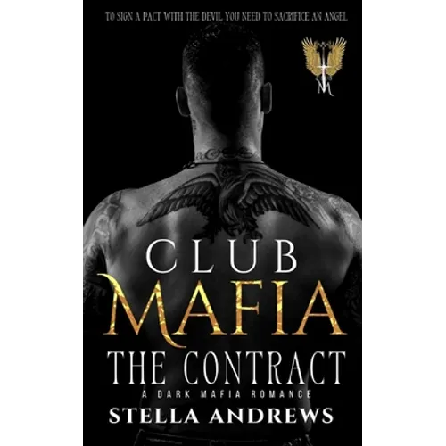 Club Mafia. The Contract: A Dark Mafia Romance - Paperback
