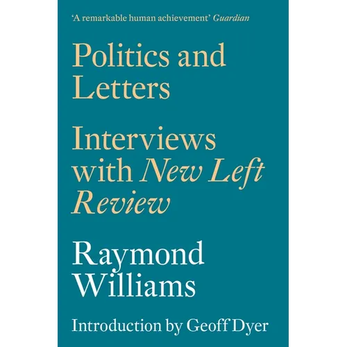 Politics and Letters: Interviews with New Left Review - Paperback