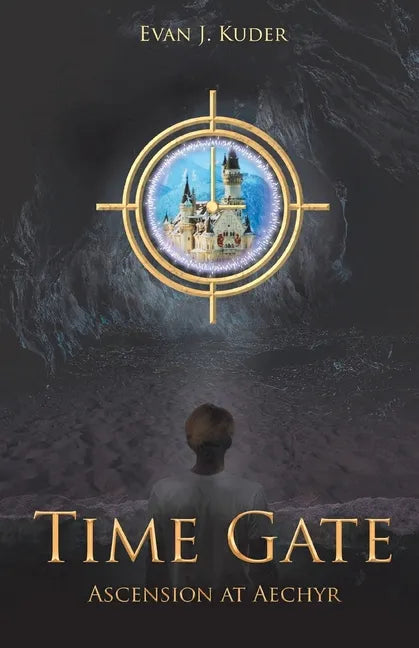 Time Gate: Ascension at Aechyr - Paperback