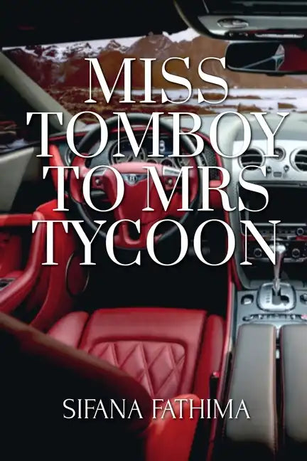 Miss Tomboy To Mrs Tycoon - Paperback