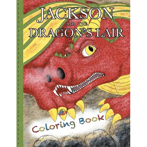 JACKSON and the Dragon's Lair: Coloring Book - Paperback
