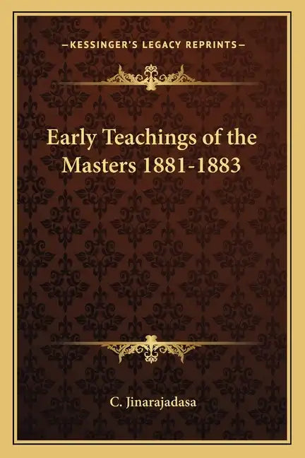 Early Teachings of the Masters 1881-1883 - Paperback