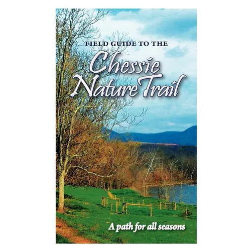 Field Guide to the Chessie Nature Trail - Paperback