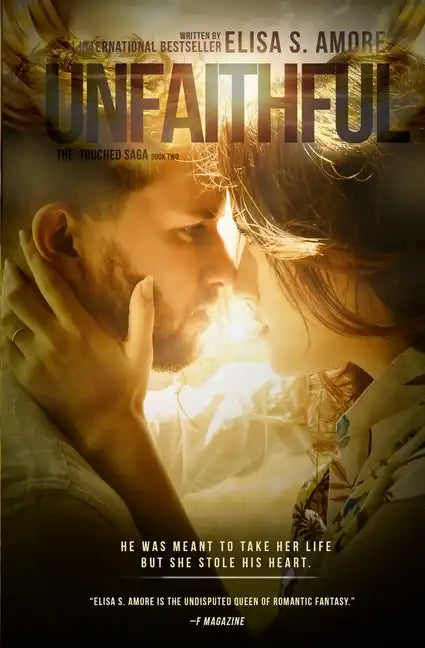 Unfaithful - The Deception of Night: Special Edition (signed by the author) - Paperback