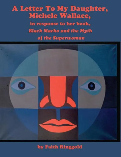 A Letter to my Daughter, Michele: in response to her book, Black Macho and the Myth of the Superwoman - Paperback