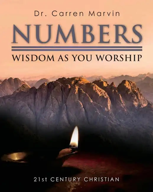 Numbers: Wisdom As You Worship - Paperback