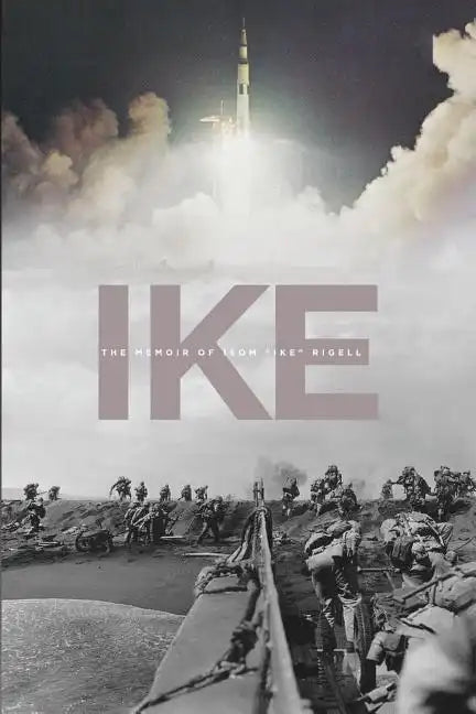Ike: The Memoir of Isom 