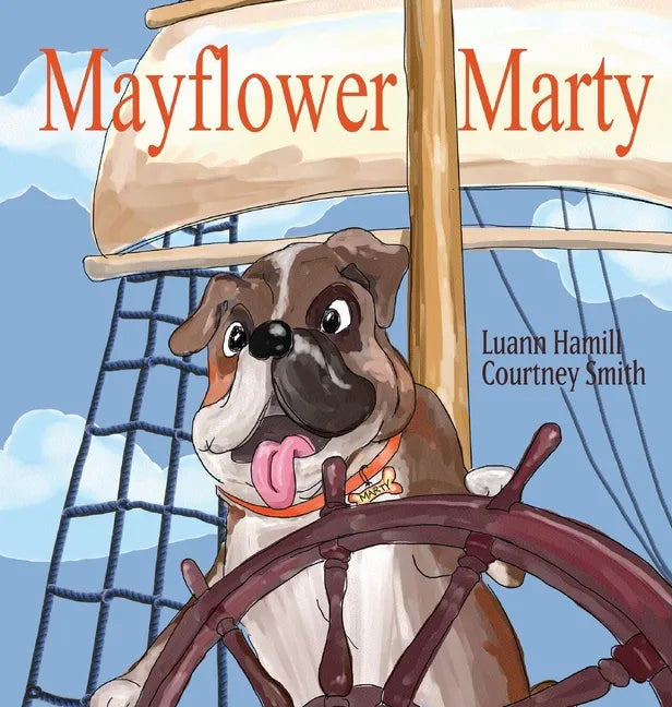 Mayflower Marty - Hardcover