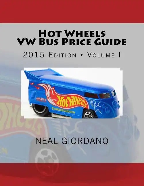 Hot Wheels VW Bus Price Guide - Paperback