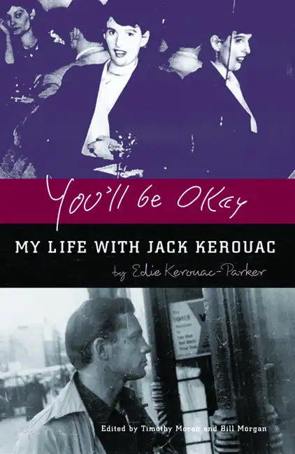 You'll Be Okay: My Life with Jack Kerouac - Paperback
