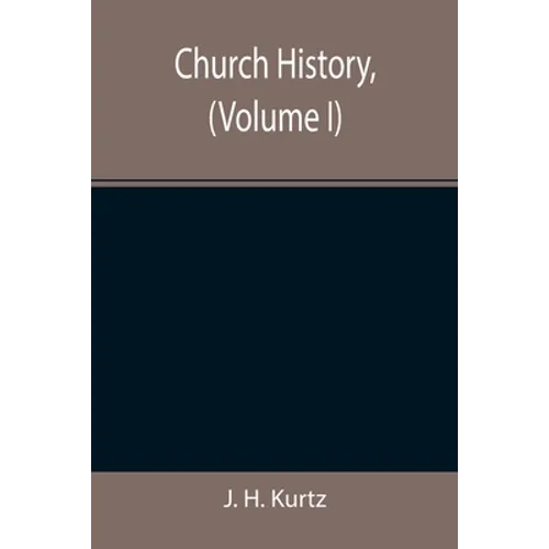 Church History, (Volume I) - Paperback