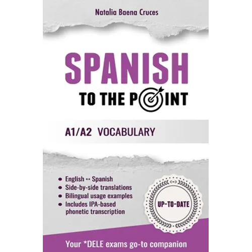 Spanish To The Point: A1/A2 Vocabulary - Paperback