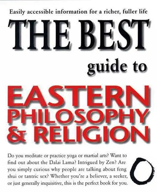 The Best Guide to Eastern Philosophy and Religion - Paperback