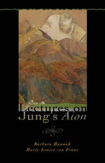 Lectures on Jung's Aion - Paperback