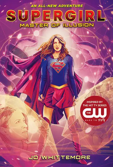 Supergirl: Master of Illusion: (Supergirl Book 3) - Hardcover
