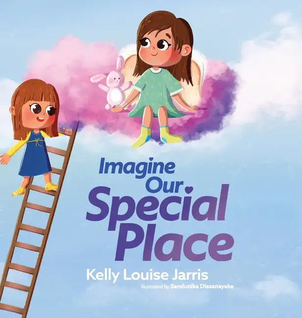 Imagine Our Special Place - Hardcover