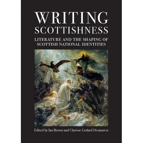 Writing Scottishness - Paperback